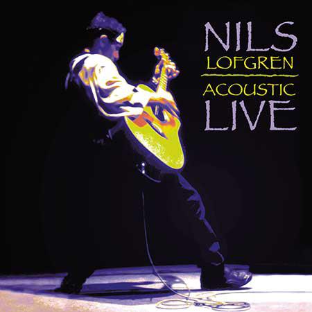 Nils Lofgren – Acoustic Live – Analogue Productions LP