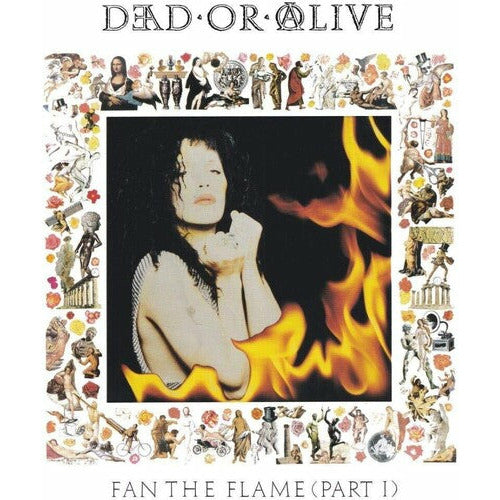 Dead or Alive -  Fan The Flame (Part 1) - LP