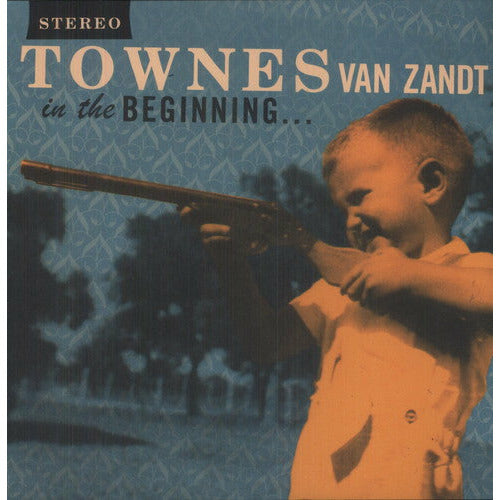 Townes Van Zandt - In The Beginning ... - LP