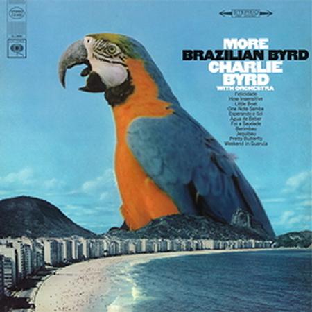 Charlie Byrd - Más Byrd brasileño - Speakers Corner LP