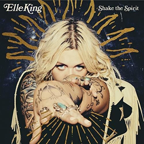 Elle King – Shake The Spirit – LP
