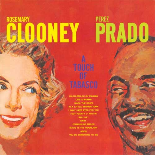 Rosemary Clooney &amp; Perez Prado – A Touch Of Tabasco – ORG LP