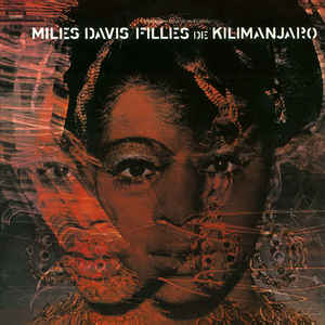 Miles Davis - Filles De Kilimanjaro - Música En Vinilo LP