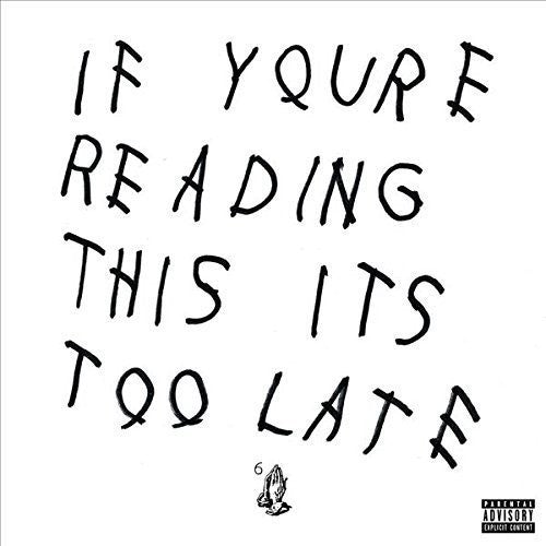 Drake – Wenn Sie das lesen, ist es zu spät – LP