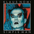 Klaus Nomi - Simple Man - Import LP