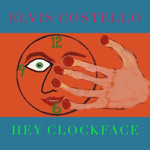 Elvis Costello - Hey Clockface - Indie LP