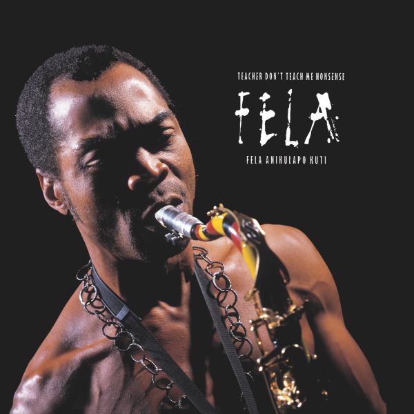 Fela Kuti - Teacher Don't Teach Me Nonsense - LP