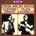 Clifford Jordan - These Are My Roots: Clifford Jordan Plays Leadbelly - Pure Pleasure LP