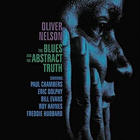 Oliver Nelson – The Blues And The Abstract Truth – LP