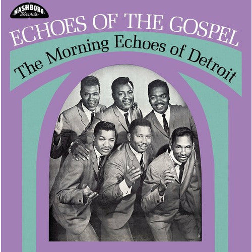 Morning Echoes of Detroit - Echoes Of The Gospel - LP