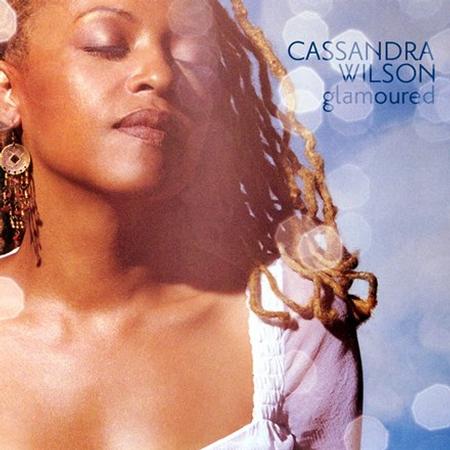 Cassandra Wilson - Glamoured - Tono Poeta LP