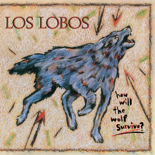 Los Lobos - How Will The Wolf Survive - Back To The 80's LP