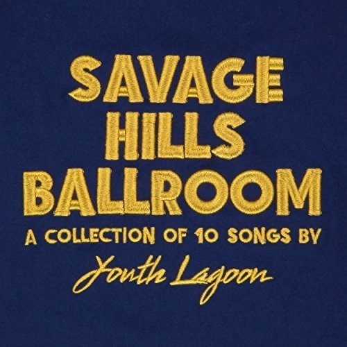 Laguna de la juventud - Salón de baile Savage Hills - LP