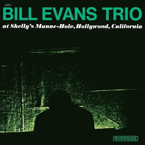 Bill Evans Trio - At Shelly's Manne-Hole - LP