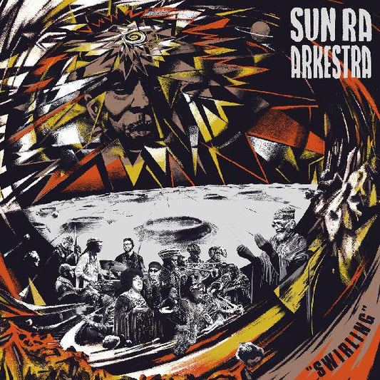 Sun Ra Arkestra - Swirling - LP