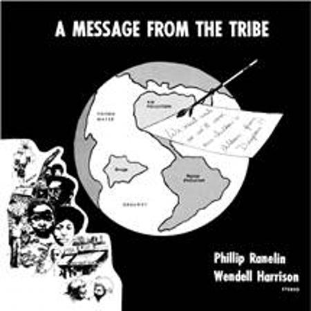 Wendell Harrison & Phillip Ranelin - A Message From The Tribe -  Pure Pleasure LP