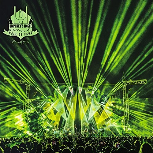 Umphrey's McGee - Salón de la Fama: Clase de 2015 - LP