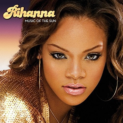 Rihanna – Music Of The Sun – LP