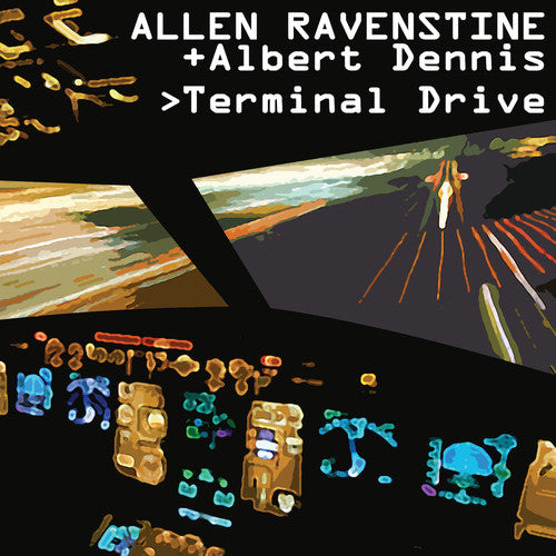 Allen Ravenstine – Terminal Drive – LP