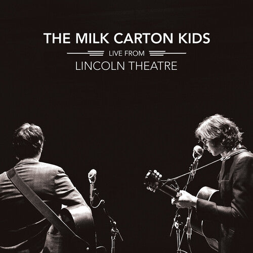 The Milk Carton Kids - En vivo desde el Lincoln Theatre - LP
