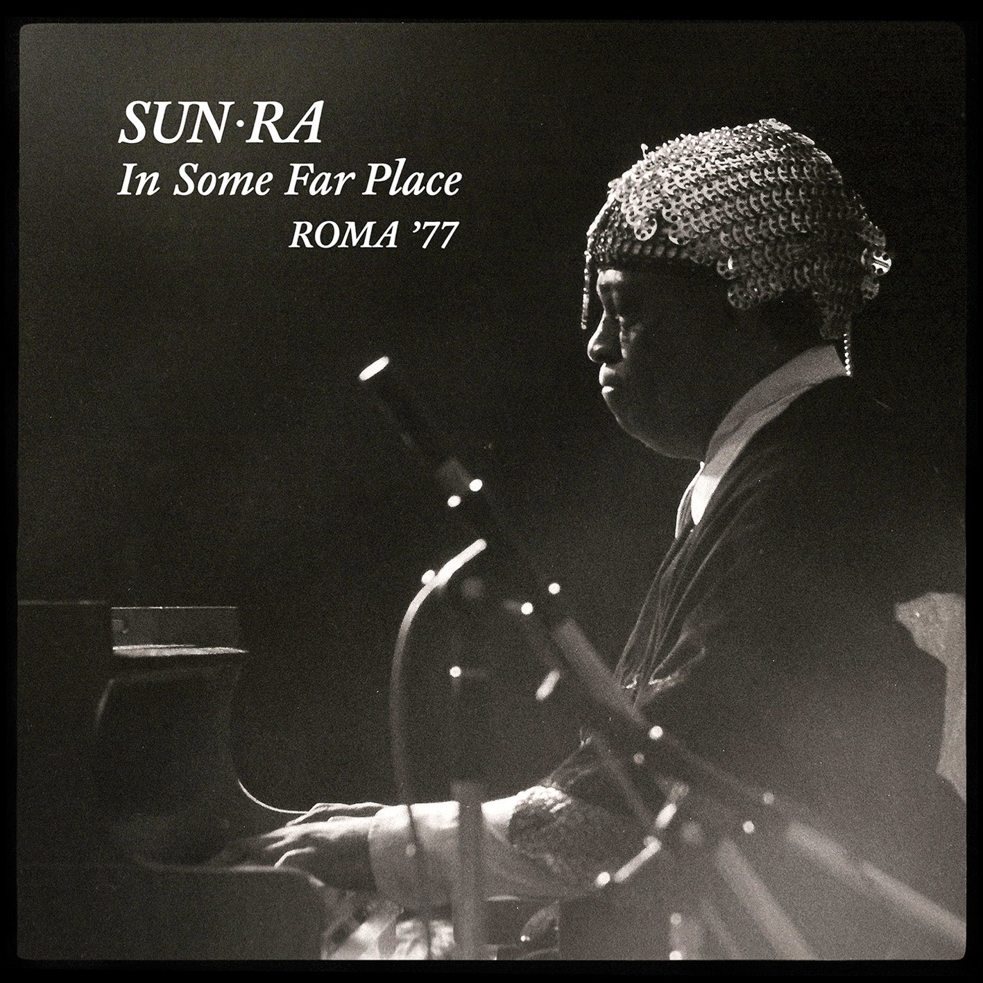 Sun Ra - Sun Ra In Some Far Place: Roma ‘77 - LP