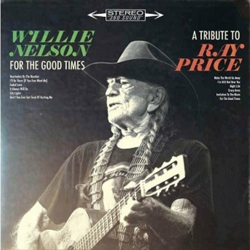 Willie Nelson - For The Good Times: A Tribute To Ray Price - LP