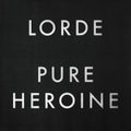 Lorde - Pure Heroine - LP