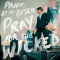 Panic! At the Disco - Pray For The Wicked - LP
