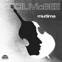 Cecil McBee - Mutima - Puro Placer LP