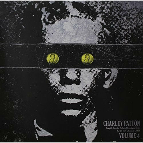 Charley Patton - Complete Recorded Works in Chronological Order 4 - LP