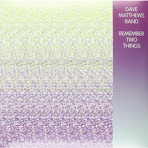 Dave Matthews – Remember Two Things – LP