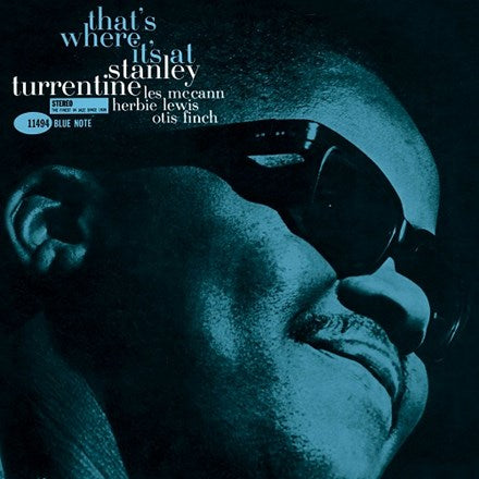 Stanley Turrentine – That's Where It's At – Tone Poet LP