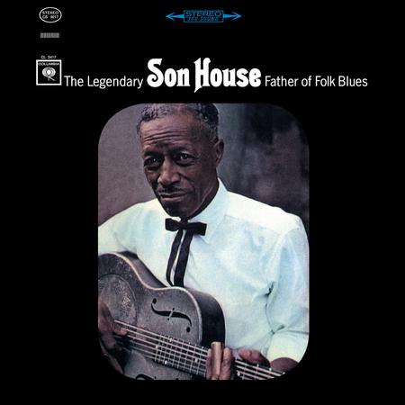 Son House - Father of Folk Blues - Analogue Productions 33rpm LP