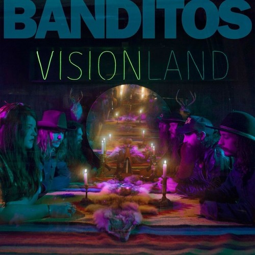 Banditos - Visionland - LP