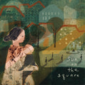 The Innocence Mission - Sun On The Square - LP