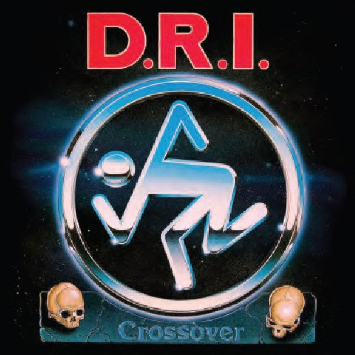 DRI - Crossover: Millenium Edition - LP