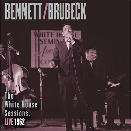 Tony Bennett y Dave Brubeck - The White House Sessions, Live 1962 - Impex LP