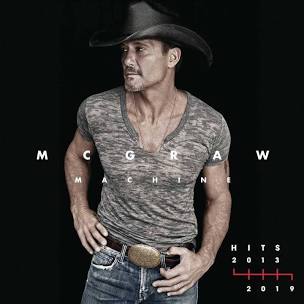 Tim McGraw – McGraw Machine Hits 2013–2019. - LP
