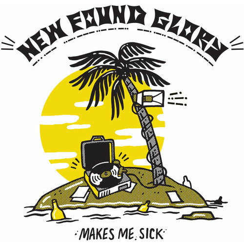 New Found Glory - Makes Me Sick - LP