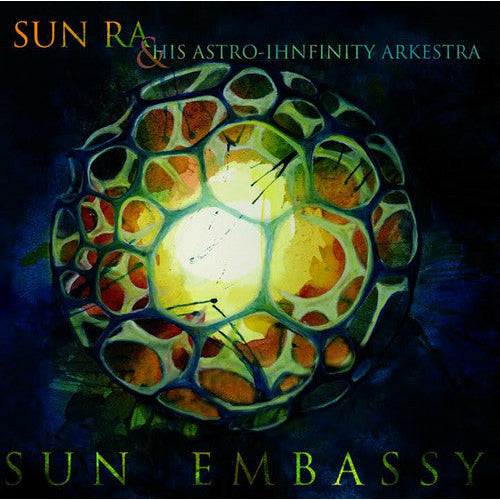 Sun Ra & His Astro Ihnfinity Arkestra - Sun Embassy - LP