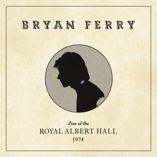 Bryan Ferry – Live At The Royal Albert Hall 1974 – LP