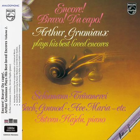 Arthur Grumiaux – Zugabe! Bravo! Da Capo! Arthur Grumiaux spielt seine beliebtesten Zugaben Vol. 2 - Analogphone LP