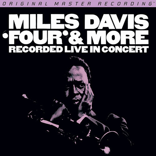 Miles Davis - Four And More - MFSL SACD