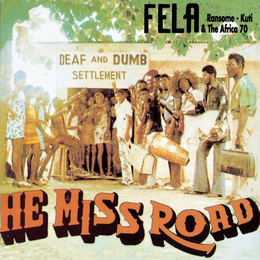 Fela Kuti – He Miss Road – LP