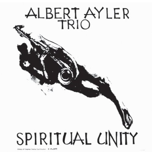 Albert Ayler – Spiritual Unity – LP
