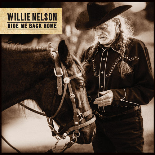 Willie Nelson - Ride Me Back Home - LP