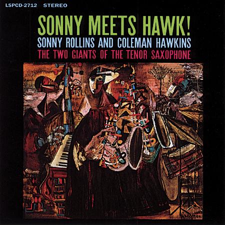 Sonny Rollins and Coleman Hawkins - Sonny Meets Hawk! - Pure Pleasure LP