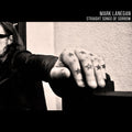 Mark Lanegan - Straight Songs Of Sorrow - LP