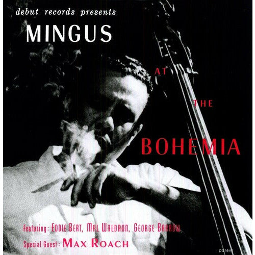 Charles Mingus – Mingus at the Bohemia – LP