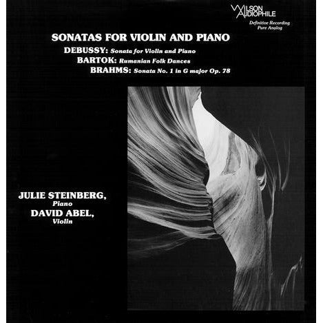 David Abel/ Julie Steinberg – Debussy/Brahms/Bartok: Sonaten für Violine und Klavier – Wilson LP